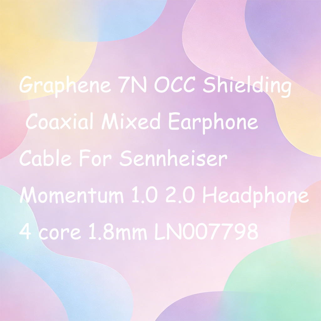 Graphene 7N OCC Shielding Coax - Sennheiser Headphone Momentum 4 review and price